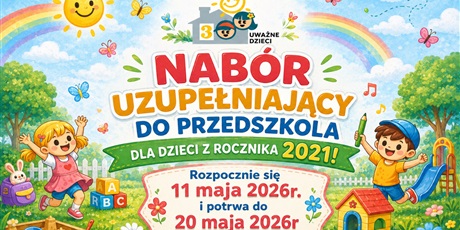 Rekrutacja uzupełniająca dla dzieci z rocznika 2021